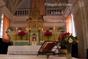 Vangelo del Giorno a cura Gatti Giuseppina
